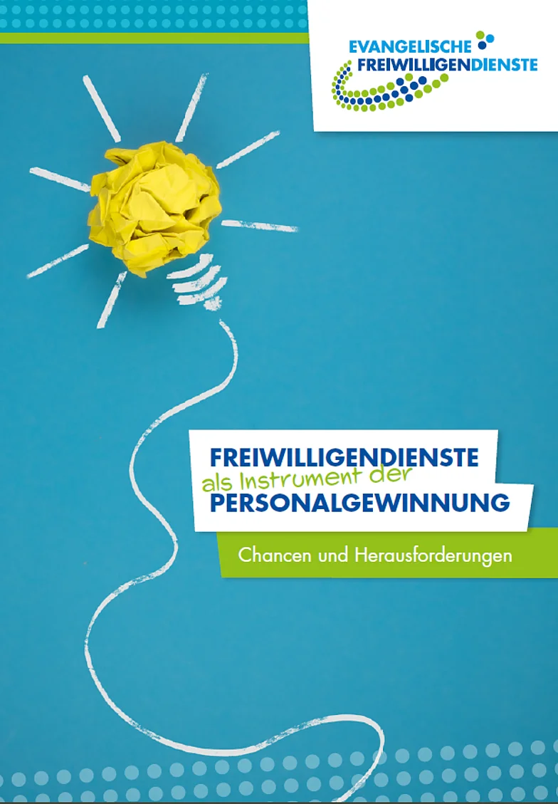Freiwilligendienste als Instrument der Personalgewinnung